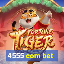 4555 com bet